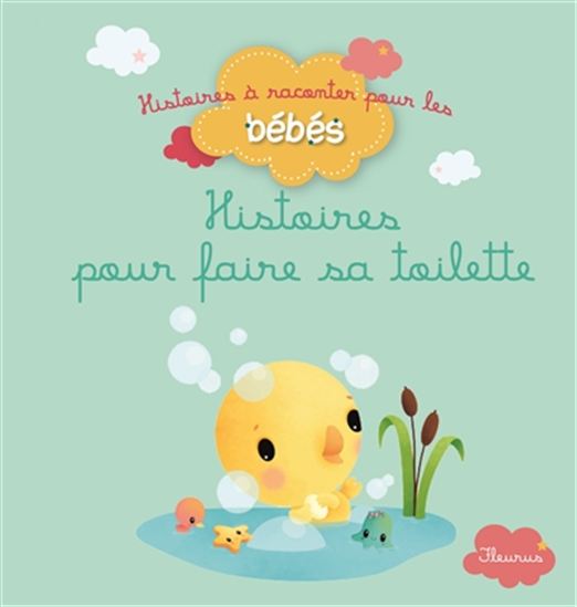 Histoires pour faire sa toilette - COLLECTIF
