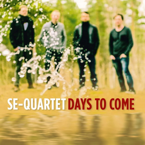 Days To Come - SE-QUARTET