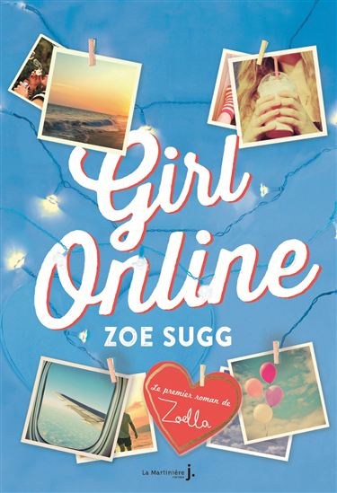 Girl online #01 - ZOE SUGG