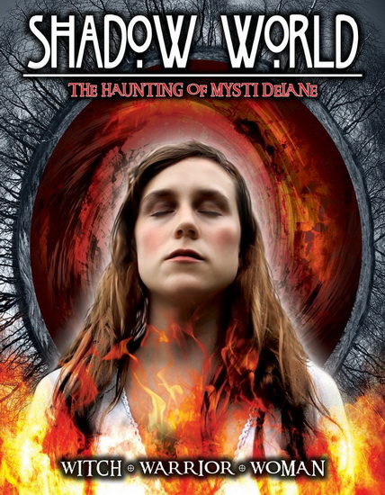 Shadow World: The Haunting Of Mysti Delane
