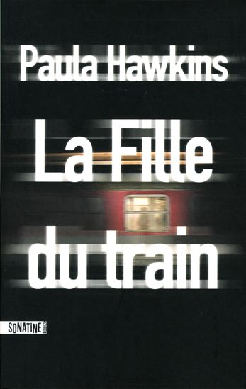 La Fille du train - PAULA HAWKINS