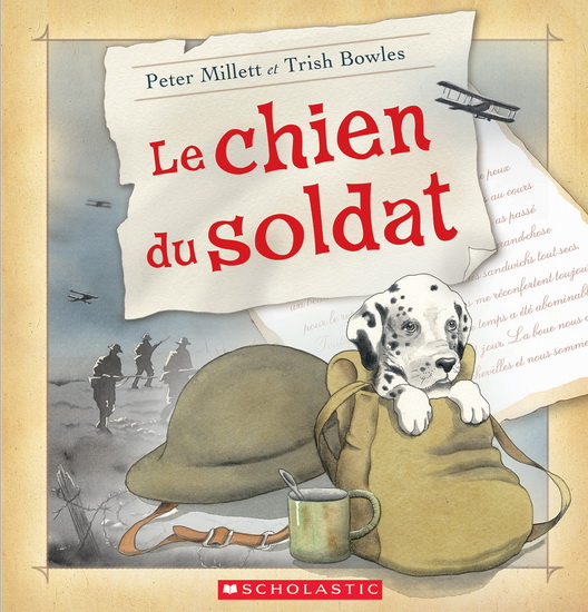 Le Chien du soldat - PETER MILLET - TRISH BOWLES