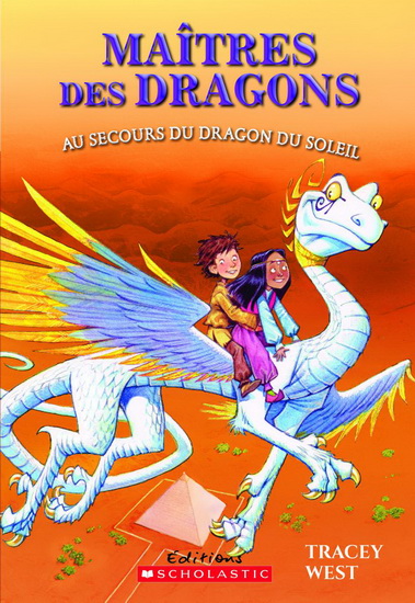 Au secours du dragon du Soleil #02 - TRACEY WEST - GRAHAM HOWELLS