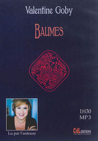 Baumes (CD MP3 : 1 h 30) - VALENTINE GOBY