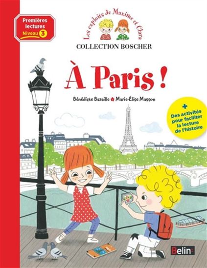 À Paris ! - BÉNÉDICTE BAZAILLE - MARIE-ÉLISE MASSON