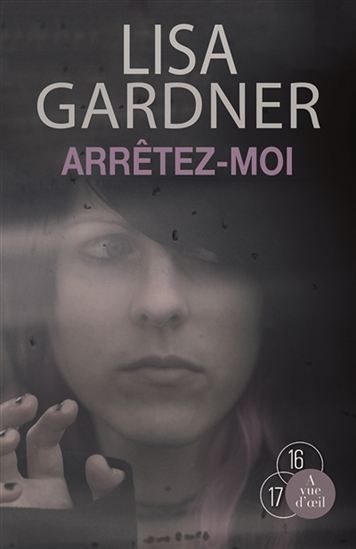 Arrêtez-moi 2 vls - LISA GARDNER