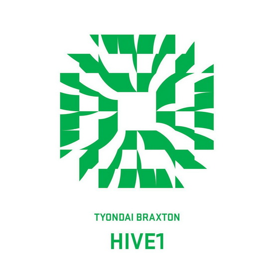 HIVE1 (Vinyl) - BRAXTON TYONDAI