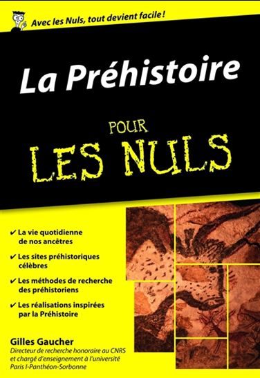 La Préhistoire pour les nuls - GILLES GAUCHER