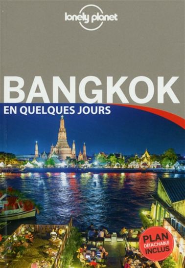 Bangkok en quelques jours - AUSTIN BUSH