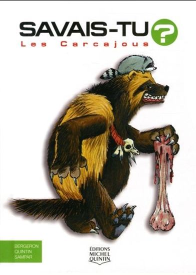Les Carcajous #31 - ALAIN M BERGERON & AL