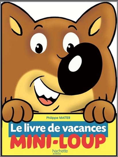 Mini-loup : 200 jeux et activités - PHILIPPE MATTER