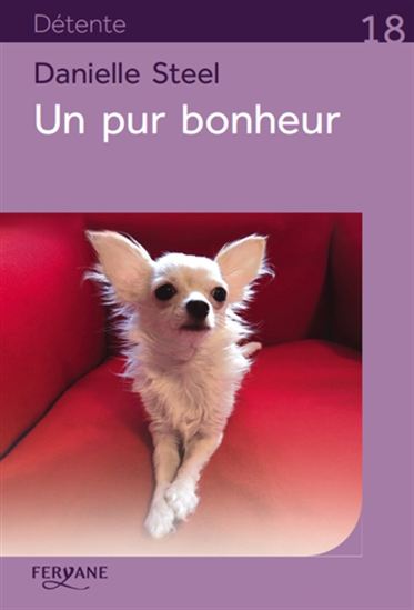 Un pur bonheur - DANIELLE STEEL
