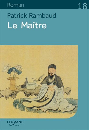Le Maître - PATRICK RAMBAUD