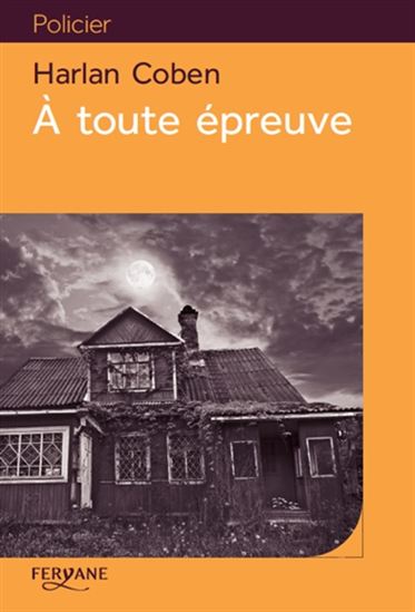 À toute épreuve - HARLAN COBEN