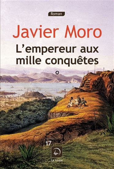 L&#39;Empereur aux mille conquêtes T.01 - JAVIER MORO