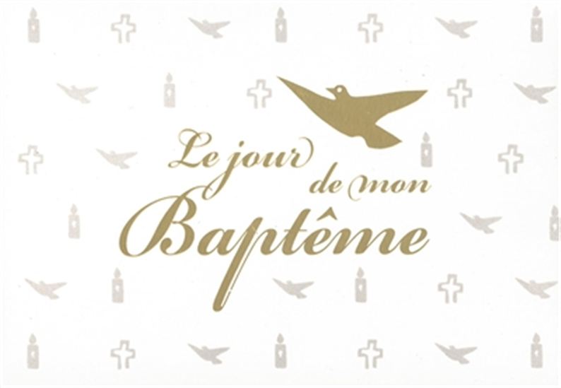 Le Jour de mon baptême Cof. - DOMITILLE STORELLI - ODILE BOURGOIN