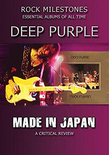 Made In Japan, A Critical - DEEP PURPLE