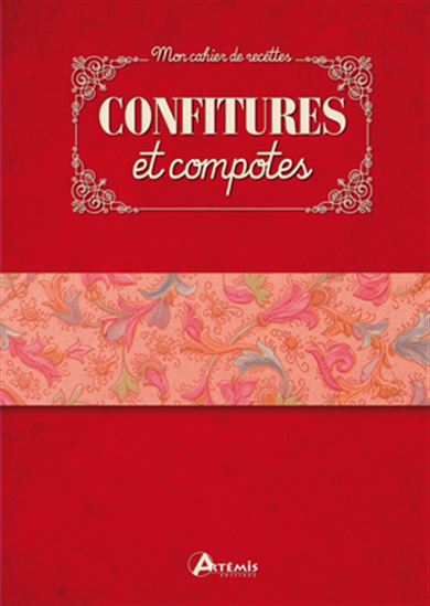 Confitures et compotes - COLLECTIF