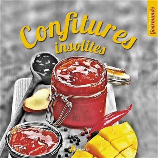 Confitures insolites - COLLECTIF