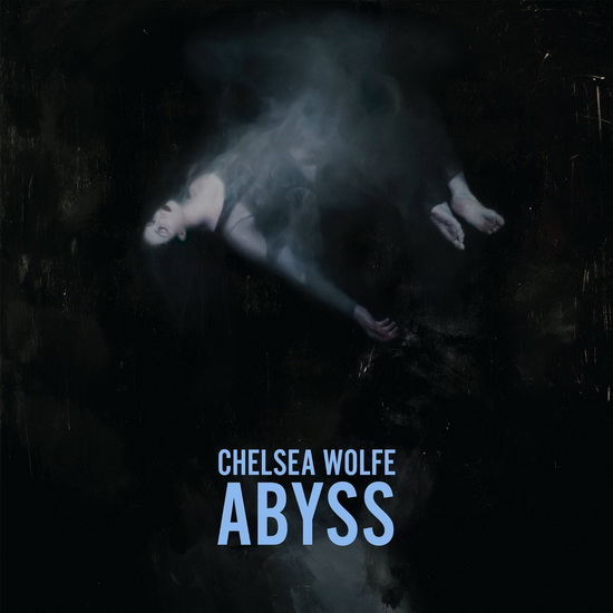 Abyss - WOLFE CHELSEA