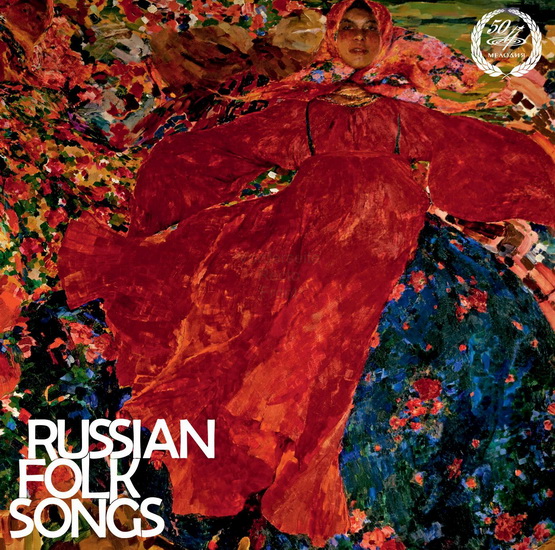 Russian Folk Songs - TRADITIONAL