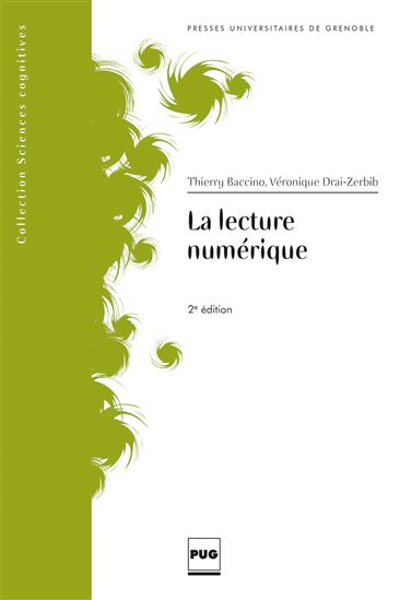 La Lecture numérique 2e éd. - THIERRY BACCINO - VÉRONIQUE DRAI-ZERBIB