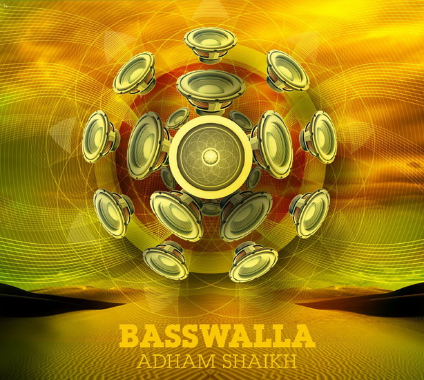 Basswalla - SHAIKH ADHAM