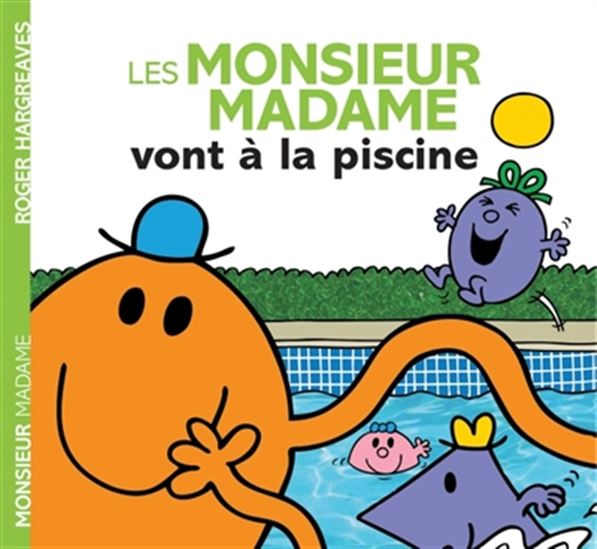 Les Monsieur Madame vont à la piscine - ROGER HARGREAVES