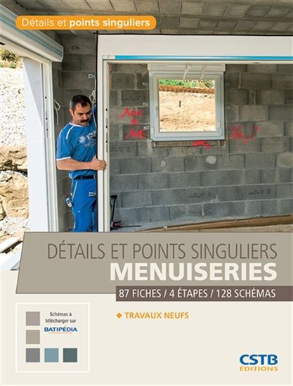 Détails et points singuliers menuiseries : travaux neufs - HUBERT LAGIER