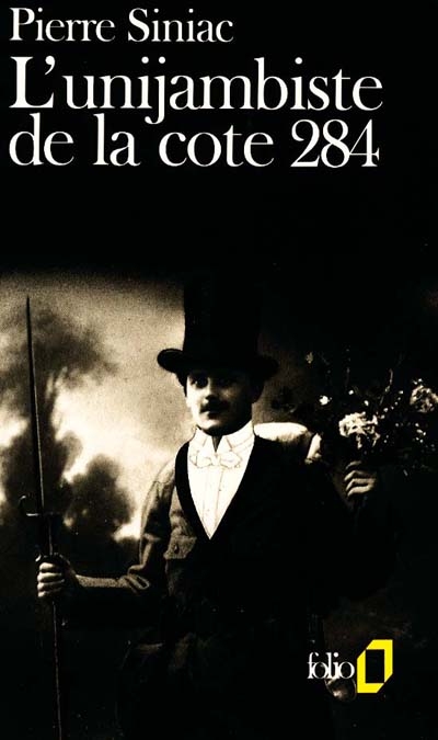 L&#39;Unijambiste de la cote 284 - PIERRE SINIAC