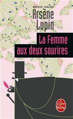 La Femme aux deux sourires - MAURICE LEBLANC