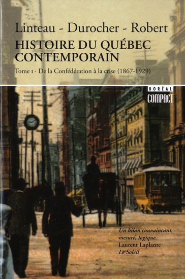 Hist. du Québec contemporain T.01 - LINTEAU & AL
