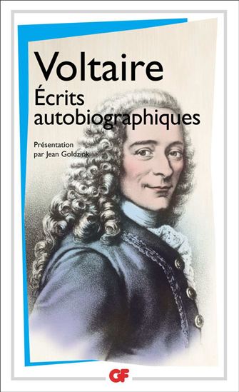 Ecrits autobiographiques - VOLTAIRE