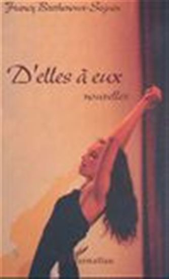 D&#39;ELLES À EUX - BRETHENOUX-SEGUIN FRANCY