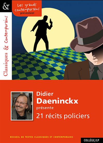 21 récits policiers - DIDIER DAENINCKX