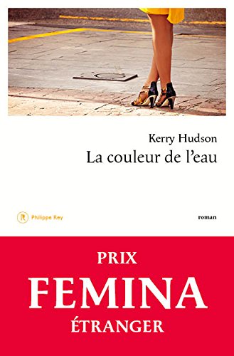 La Couleur de l&#39;eau - KERRY HUDSON