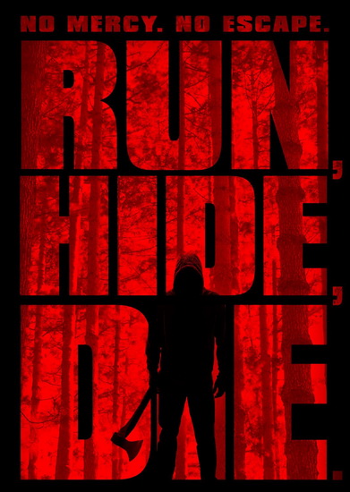 Run Hide Die - NEAL COLLIN JOSEPH