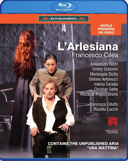 Cilea: L'Arlesiana (Blu-Ray) - FRANCESCO CILEA