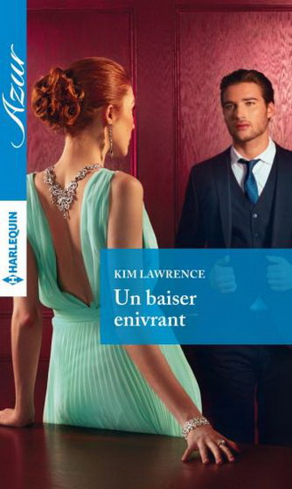 Un baiser enivrant - KIM LAWRENCE