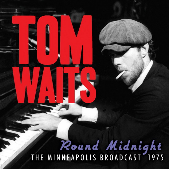 Round Midnight - WAITS TOM