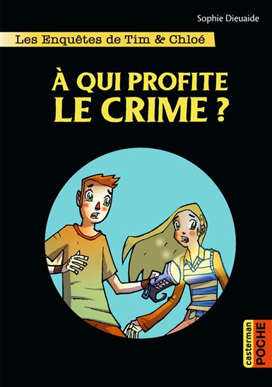 À qui profite le crime ? #01 N. éd. - SOPHIE DIEUAIDE