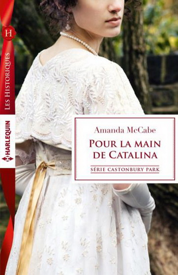 Pour la main de Catalina - AMANDA MCCABE