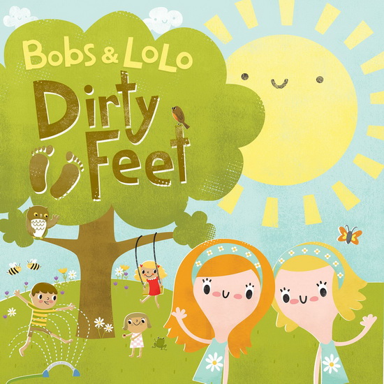 Dirty Feet - BOBS & LOLO