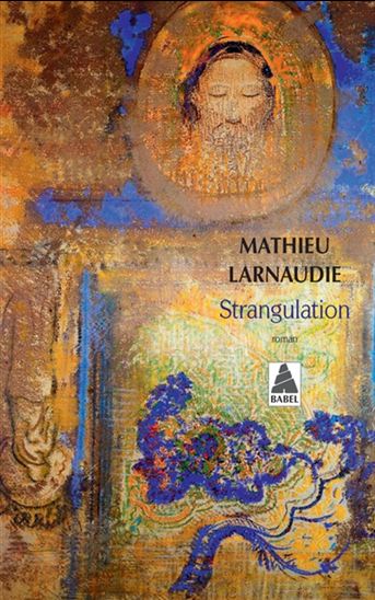 Strangulation - MATHIEU LARNAUDIE