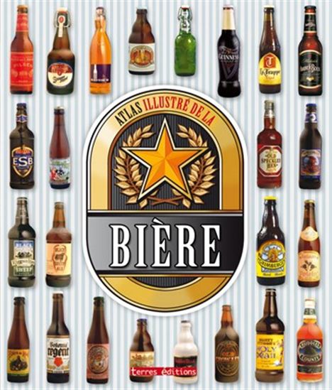 Atlas illustré de la bière - COLLECTIF