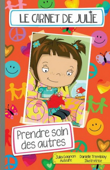Prendre soin des autres - JULIA GAGNON - DANIELLE TREMBLAY