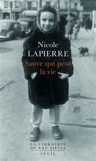 Sauve qui peut la vie - NICOLE LAPIERRE
