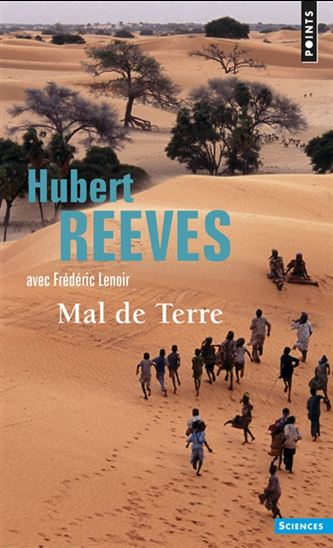 Mal de Terre N. éd. - HUBERT REEVES - FRÉDÉRIC LENOIR