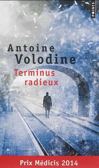 Terminus radieux - ANTOINE VOLODINE