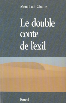 Le Double conte de l'exil - GHATTAS MONA L